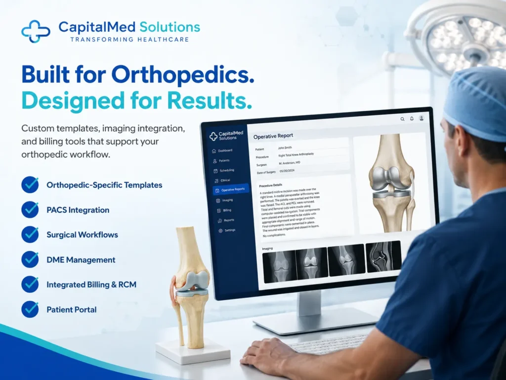 Features to Look for in Orthopedic EMR Software